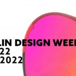 Berlin Design Week, BNDNWK